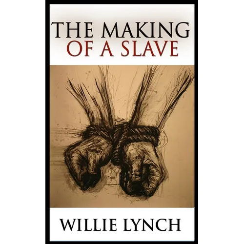 The Making of a Slave - Paperback