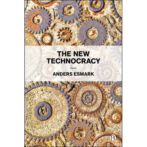 The New Technocracy - Paperback
