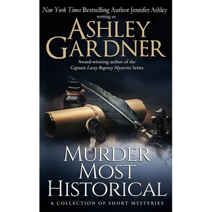 Murder Most Historical: A Collection of Short Mysteries - Paperback