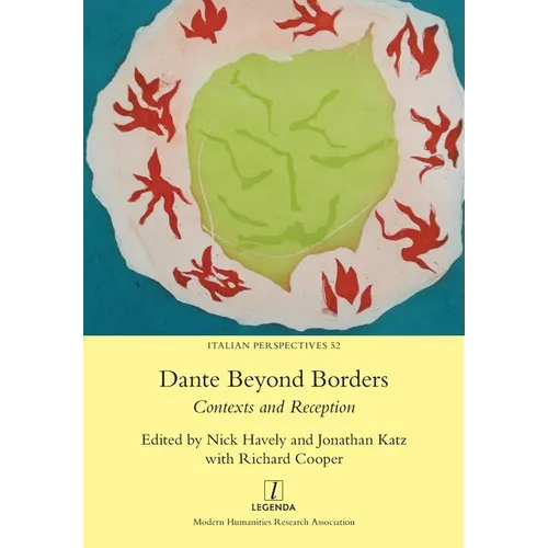 Dante Beyond Borders: Contexts and Reception - Paperback