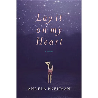 Lay It on My Heart - Paperback
