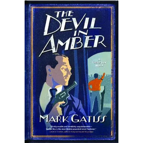 The Devil in Amber: A Lucifer Box Novel - Paperback