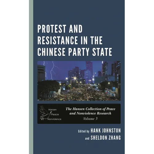 Protest and Resistance in the Chinese Party State - Paperback