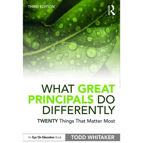 What Great Principals Do Differently: Twenty Things That Matter Most - Paperback