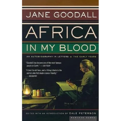 Africa in My Blood: An Autobiography in Letters: The Early Years - Paperback