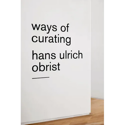 Ways of Curating - Paperback
