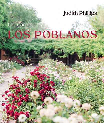The Gardens of Los Poblanos - Hardcover