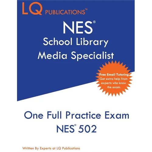 NES School Library Media Specialist: One Full Practice Exam - 2020 Exam Questions - Free Online Tutoring - Paperback