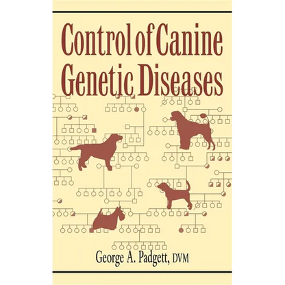 Control of Canine Genetic Diseases - Hardcover