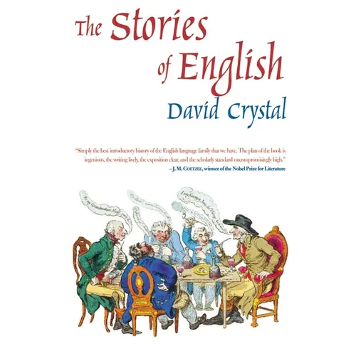 The Stories of English: The Best Introductory History of the English Language - Paperback
