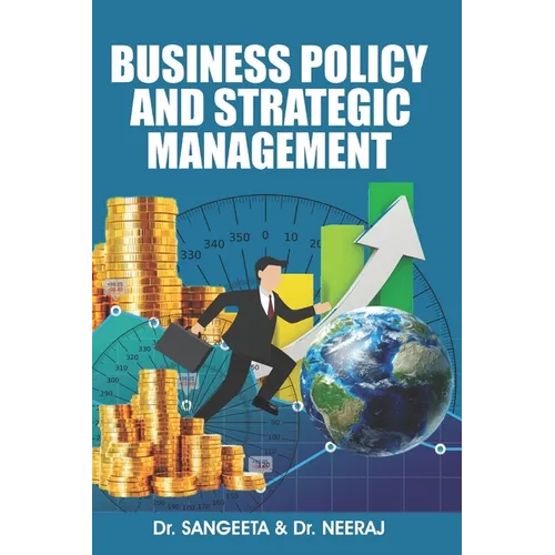 Business Policy And Strategic Management - Paperback
