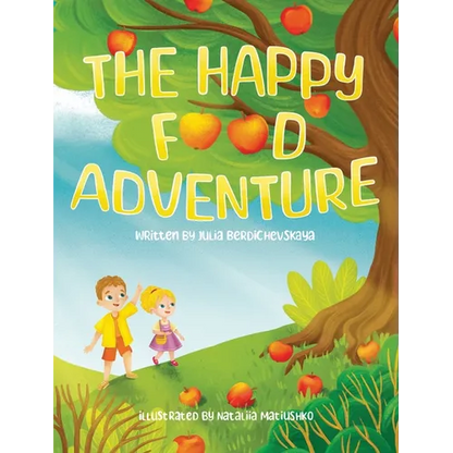 The Happy Food Adventure - Hardcover