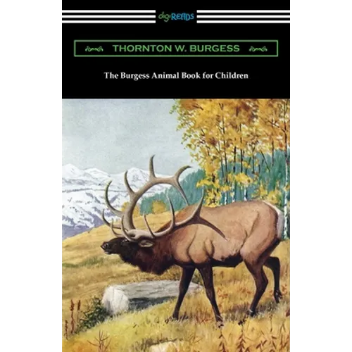 The Burgess Animal Book for Children - Paperback