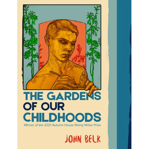 The Gardens of Our Childhoods - Paperback