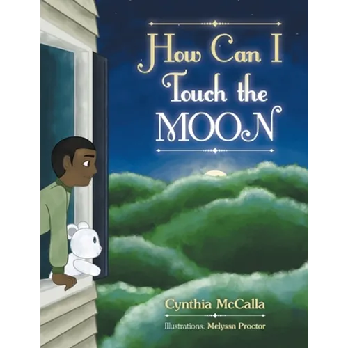 How Can I Touch the Moon - Paperback
