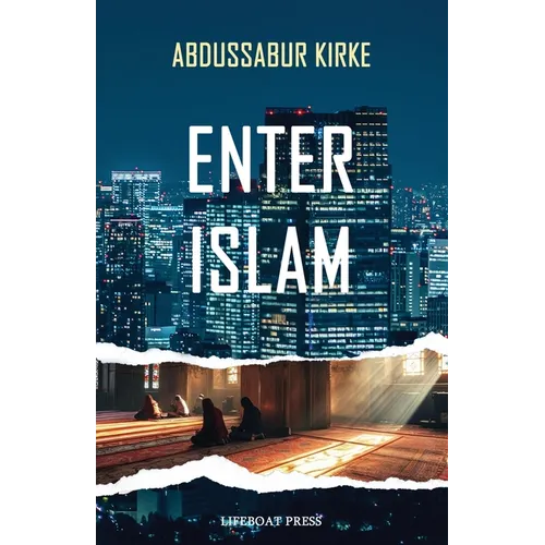 Enter Islam - Paperback