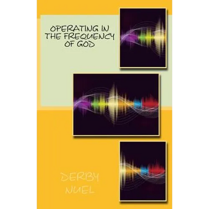 Operating in the frequency of God - Paperback