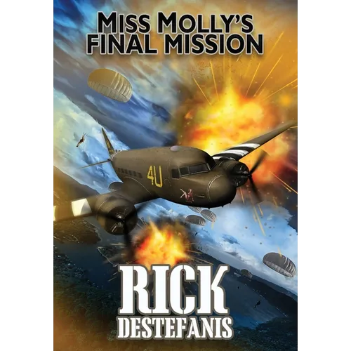 Miss Molly's Final Mission - Hardcover