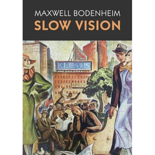 Slow Vision - Paperback