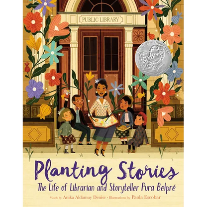 Planting Stories: The Life of Librarian and Storyteller Pura Belpré - Hardcover
