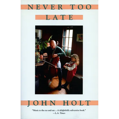 Never Too Late: My Musical Life Story - Paperback