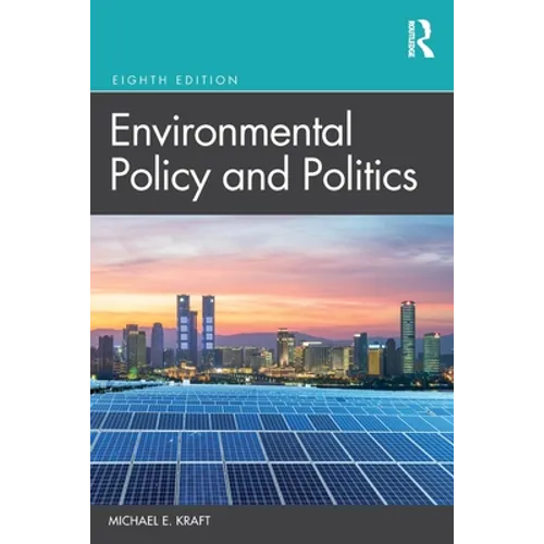 Environmental Policy and Politics - Paperback