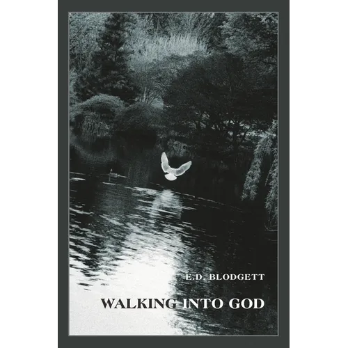 Walking Into God - Paperback