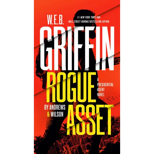 W. E. B. Griffin Rogue Asset by Andrews & Wilson - Mass Market Paperbound
