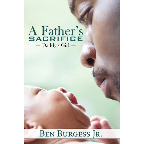A Father's Sacrifice - Paperback
