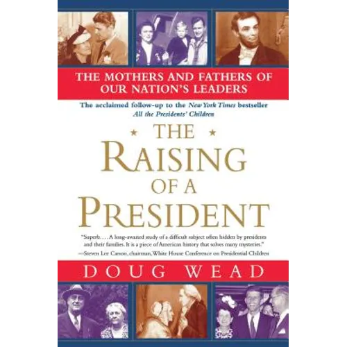 The Raising of a President - Paperback