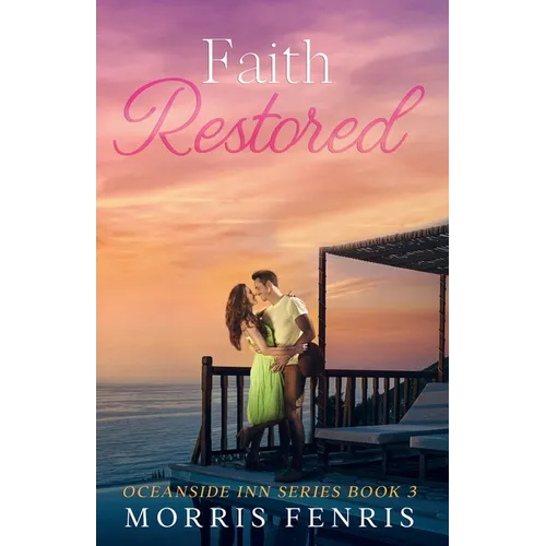Faith Restored: Heartwarming Contemporary Christian Romance Book - Paperback