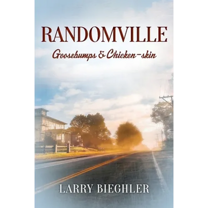 Randomville: Goosebumps & Chicken-skin - Paperback