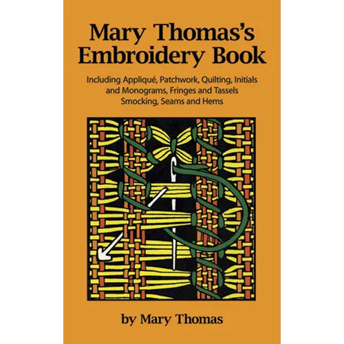 Mary Thomas's Embroidery Book - Paperback