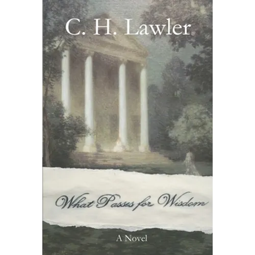 What Passes for Wisdom - Paperback