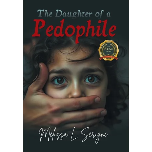 The Daughter of a Pedophile - Hardcover