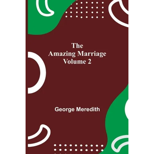 The Amazing Marriage - Volume 2 - Paperback