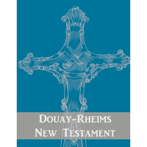 Douay-Rheims New Testament - Paperback