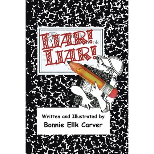 Liar! Liar! - Paperback