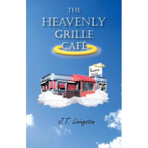 The Heavenly Grille Café - Paperback