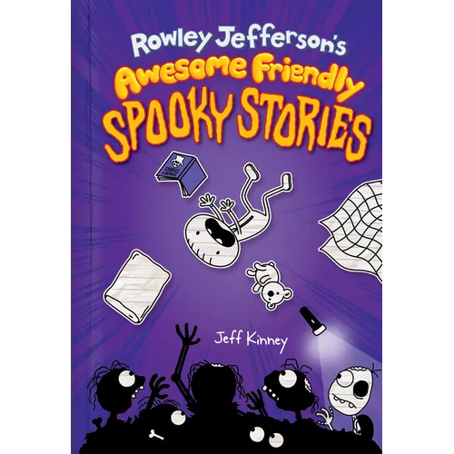 Rowley Jefferson's Awesome Friendly Spooky Stories: From the Creator of Diary of a Wimpy Kid - Hardcover