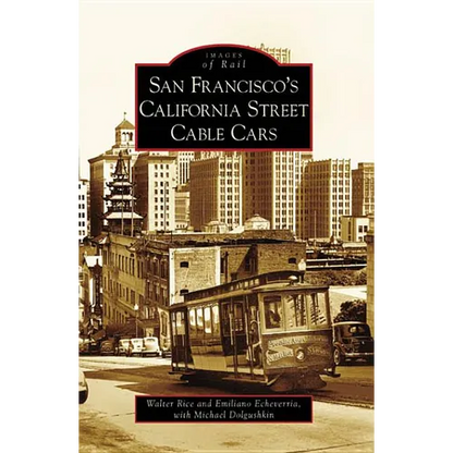 San Francisco's California Street Cable Cars - Paperback