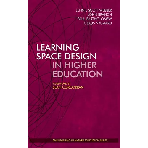 Learning Space Design in Higher Education - Hardcover