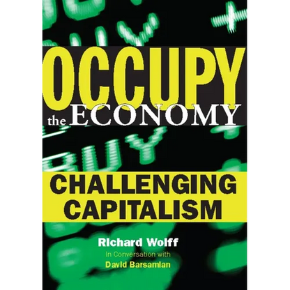 Occupy the Economy: Challenging Capitalism - Paperback