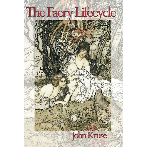 The Faery Lifecycle - Paperback