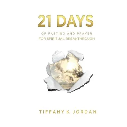 21 Days of Fasting & Prayer for Spiritual Breakthrough - Paperback