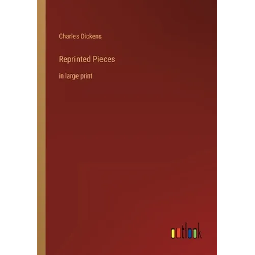 Reprinted Pieces: in large print - Paperback
