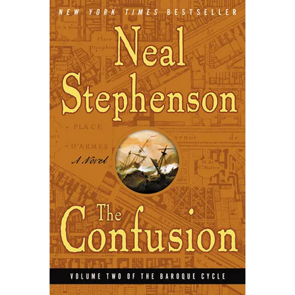 The Confusion: Volume Two of the Baroque Cycle - Paperback