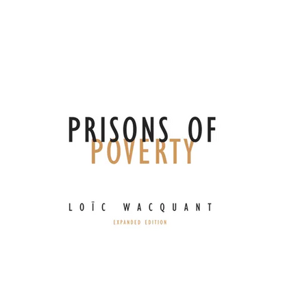 Prisons of Poverty: Volume 23 - Paperback