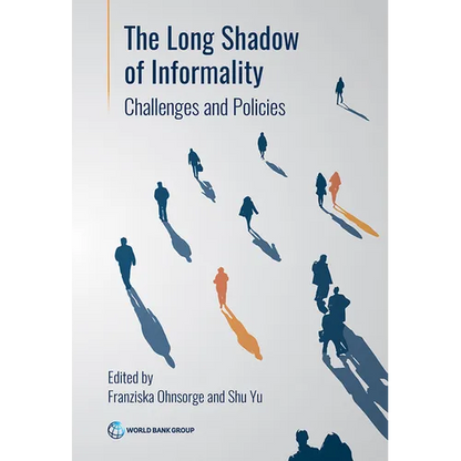 The Long Shadow of Informality: Challenges and Policies - Paperback