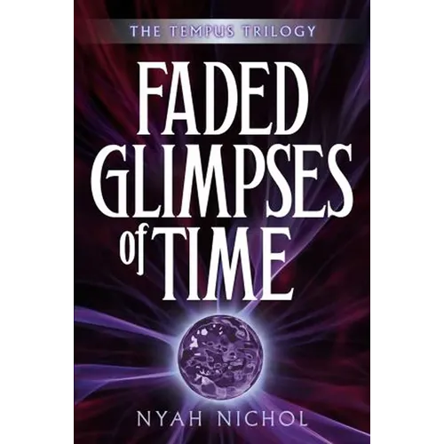 Faded Glimpses of Time - Paperback